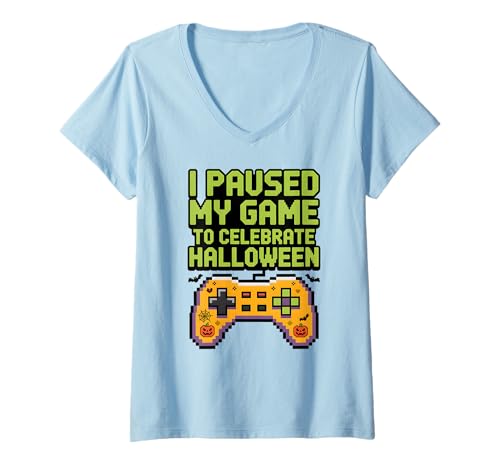 Damen Paused Game Halloween Gamer Zitat T-Shirt mit V-Ausschnitt Damen Paused Game Halloween Gamer Zitat T-Shirt mit V-Ausschnitt von I Paused my Game to celebrate Halloween Gaming
