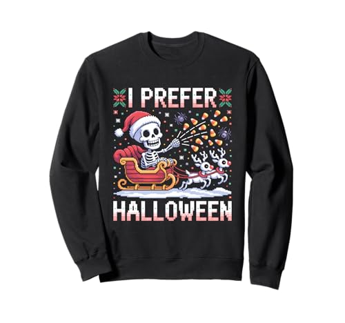 I Prefer Halloween Weihnachten Skelett Weihnachtsmann Schlitten Männer Frauen Sweatshirt von I Prefer Halloween Santa Hat Skeleton Reindeer