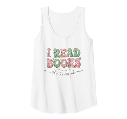Damen I Read Books Like Its My Job Tank Top Damen I Read Books Like Its My Job Tank Top von I Read Books Like Its My Job Funny Saying
