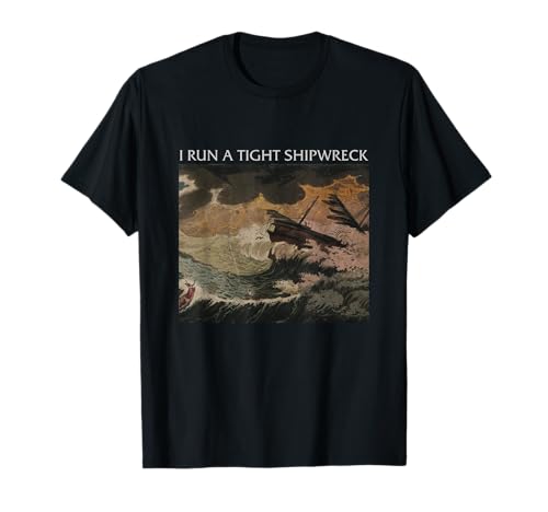 Ich laufe eng Shipwreck Homeschool Mama Coole Mama T-Shirt Ich laufe eng Shipwreck Homeschool Mama Coole Mama T-Shirt von I Run Tight Shipwreck Humor Adult Joke Apparel
