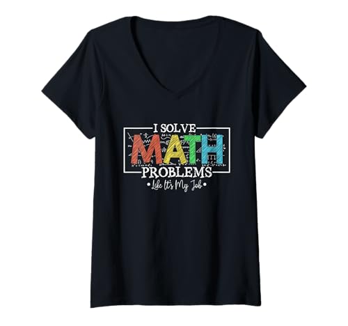 Damen Ich löse Matheaufgaben, als wäre es mein Job Lustiger Schulanfang T-Shirt mit V-Ausschnitt Damen Ich löse Matheaufgaben, als wäre es mein Job Lustiger Schulanfang T-Shirt mit V-Ausschnitt von I Solve Math Problems Like It's My Job