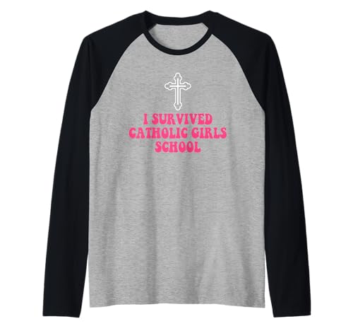 I Survived Catholic Girls School Funny Nonne Distressed Raglan von I Survived Catholic Girls School
