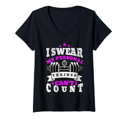 Damen I Swear My Personal Trainer Can t Count T-Shirt mit V-Ausschnitt Damen I Swear My Personal Trainer Can t Count T-Shirt mit V-Ausschnitt von I Swear My Personal Trainer Can t Count Shirt