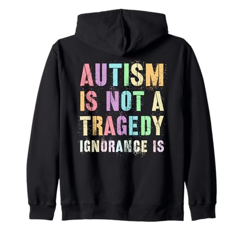 Kids Autismus is not a TRAGEDY IGNORANCE IS Proud Daddy Mama Kapuzenjacke von I Teach SPED Inspiration Aunt Warrior Dad Mom