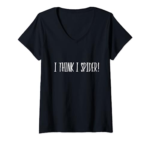 Damen I Think I Spider T-Shirt mit V-Ausschnitt Damen I Think I Spider T-Shirt mit V-Ausschnitt von I Think I Spider