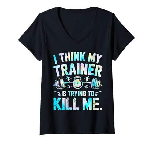 Damen I Think My Trainer Is Trying To Kill Me T-Shirt mit V-Ausschnitt von I Think My Trainer Is Trying To Kill Me Shirt
