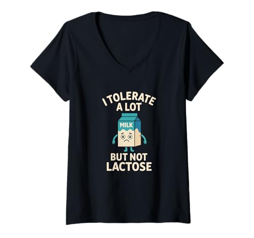 Damen Milchunverträglichkeit Laktoseintoleranz Lustig T-Shirt mit V-Ausschnitt Damen Milchunverträglichkeit Laktoseintoleranz Lustig T-Shirt mit V-Ausschnitt von I Tolerate a Lot But Not Lactose