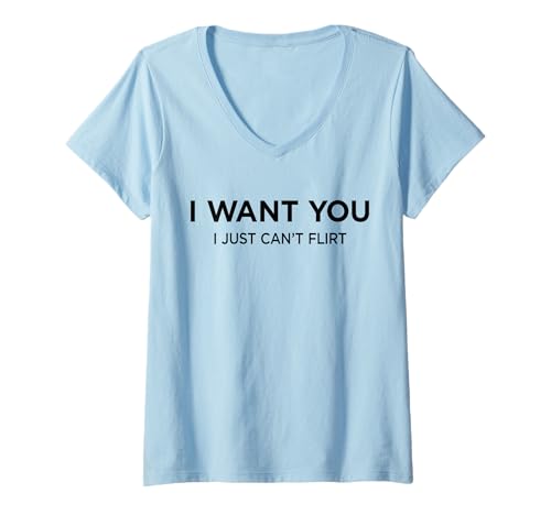 Damen I Want You - I JUST CAN’T Flirt X Hot Lover Valentinstag T-Shirt mit V-Ausschnitt von I WANT YOU I JUST CAN’T FLIRT. Only Love Date Fans