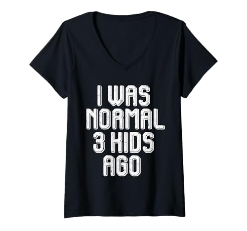 Damen ICH WAR VOR 3 KINDERN NORMAL, LUSTIGE UND TOLLE MUTTER T-Shirt mit V-Ausschnitt Damen ICH WAR VOR 3 KINDERN NORMAL, LUSTIGE UND TOLLE MUTTER T-Shirt mit V-Ausschnitt von I WAS NORMAL 3 KIDS AGO FUNNY AND AWESOME MOTHER
