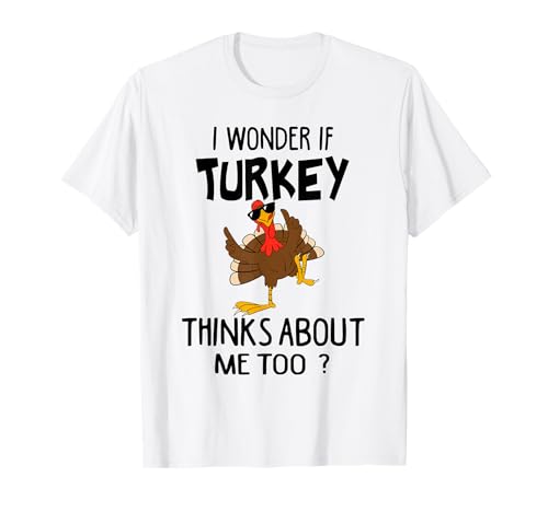 Lustige Türkei Sprüche Türkei Meme Zitat Männer Frauen Vintage T-Shirt von I Wonder If Turkey Thinks About Me Too Turkey