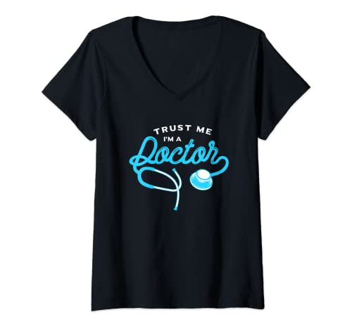 Damen Trust me I am a doctor - Geschenk für Ärzte T-Shirt mit V-Ausschnitt von I am a doctor T-Shirts for Women and Men