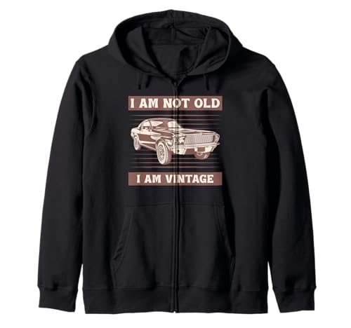 I Am Not Old I Am Vintage Lustiges Auto Zitat für Männer & Frauen Kapuzenjacke I Am Not Old I Am Vintage Lustiges Auto Zitat für Männer & Frauen Kapuzenjacke von I am not old I am Vintage