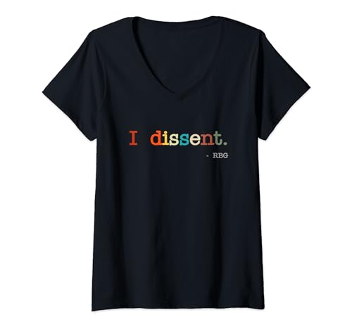 Damen I dissent RBG Ruth Bader Ginsburg RBG Zitat T-Shirt mit V-Ausschnitt Damen I dissent RBG Ruth Bader Ginsburg RBG Zitat T-Shirt mit V-Ausschnitt von I dissent RBG Ruth Bader Ginsburg RBG quote