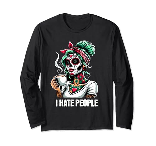 Skull Coffee Girl - Coffee Lover Coffee - Ich hasse Menschen Langarmshirt von I hate People - coffee edition
