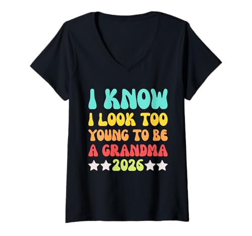 Damen Ich weiß, ich sehe zu jung aus, um eine Oma zu sein 2026 Oma Humor T-Shirt mit V-Ausschnitt Damen Ich weiß, ich sehe zu jung aus, um eine Oma zu sein 2026 Oma Humor T-Shirt mit V-Ausschnitt von I know I Look Too Young To Be a Grandma Humor