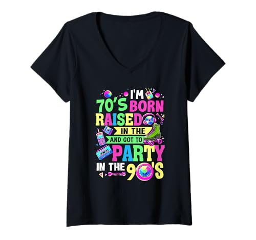 Damen Ich bin in den 70ern geboren, in den 80ern aufgewachsen und musste in den 90ern feiern T-Shirt mit V-Ausschnitt Damen Ich bin in den 70ern geboren, in den 80ern aufgewachsen und musste in den 90ern feiern T-Shirt mit V-Ausschnitt von I'm 70s Born Raised In The 80s And Got To In