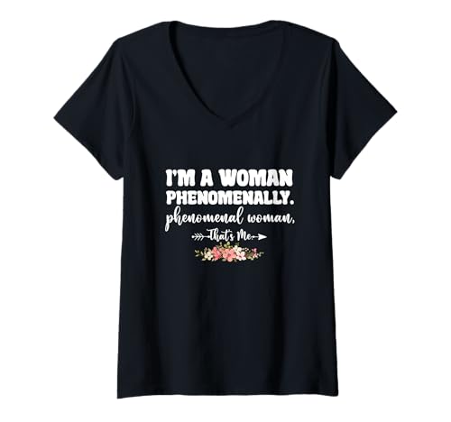 Damen Ich Bin eine phänomenal phänomenale Frau Das Bin ich T-Shirt mit V-Ausschnitt Damen Ich Bin eine phänomenal phänomenale Frau Das Bin ich T-Shirt mit V-Ausschnitt von I'm A Woman Phenomenally Phenomenal-Woman