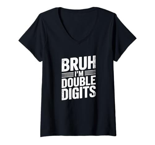 Damen Bruh I'm Double Digits 10. Geburtstag, 10 Jahre alt, für Mädchen T-Shirt mit V-Ausschnitt Damen Bruh I'm Double Digits 10. Geburtstag, 10 Jahre alt, für Mädchen T-Shirt mit V-Ausschnitt von I'm Double Digits Bruh Bday Tee