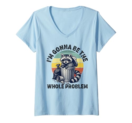 Damen I'm Gonna Be The Whole Problem Lustiger Waschbär T-Shirt mit V-Ausschnitt Damen I'm Gonna Be The Whole Problem Lustiger Waschbär T-Shirt mit V-Ausschnitt von I'm Gonna Be The Whole Problem Funny Raccoon