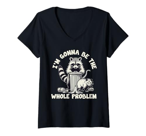 Damen I'm Gonna Be The Whole Problem Lustiger Waschbär T-Shirt mit V-Ausschnitt Damen I'm Gonna Be The Whole Problem Lustiger Waschbär T-Shirt mit V-Ausschnitt von I'm Gonna Be The Whole Problem Funny Raccoon