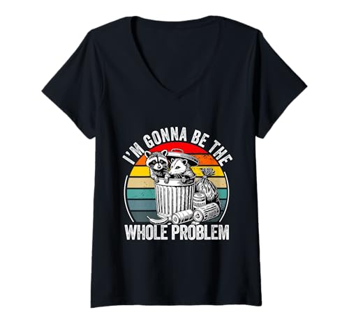Damen I'm Gonna Be The Whole Problem Lustiger Waschbär T-Shirt mit V-Ausschnitt Damen I'm Gonna Be The Whole Problem Lustiger Waschbär T-Shirt mit V-Ausschnitt von I'm Gonna Be The Whole Problem Funny Raccoon