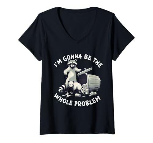 Damen I'm Gonna Be The Whole Problem Lustiger Waschbär T-Shirt mit V-Ausschnitt Damen I'm Gonna Be The Whole Problem Lustiger Waschbär T-Shirt mit V-Ausschnitt von I'm Gonna Be The Whole Problem Funny Raccoon