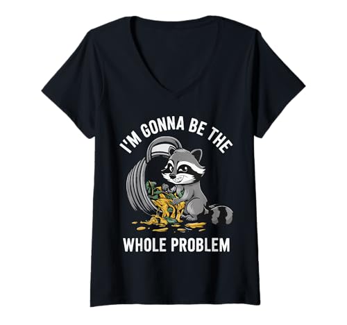 Damen Waschbär Im Gonna Be The Whole Problem Funny Trash Panda Meme T-Shirt mit V-Ausschnitt Damen Waschbär Im Gonna Be The Whole Problem Funny Trash Panda Meme T-Shirt mit V-Ausschnitt von I'm Gonna Be The Whole Problem Tees