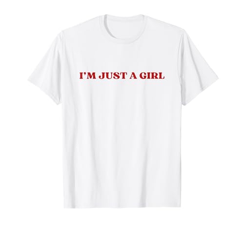 I’m Just A Girl Y2k Aesthetic T-Shirt von I’m Just A Girl