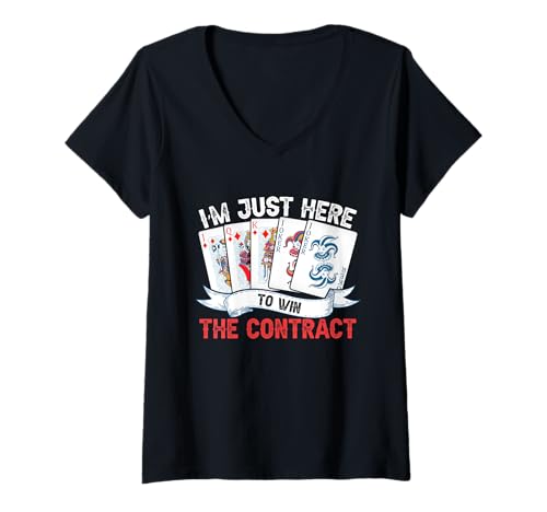 Damen Lustiges Brückenspieler-Kartenset Humor T-Shirt mit V-Ausschnitt von I’m Just Here To Win The Contract Funny Bridge