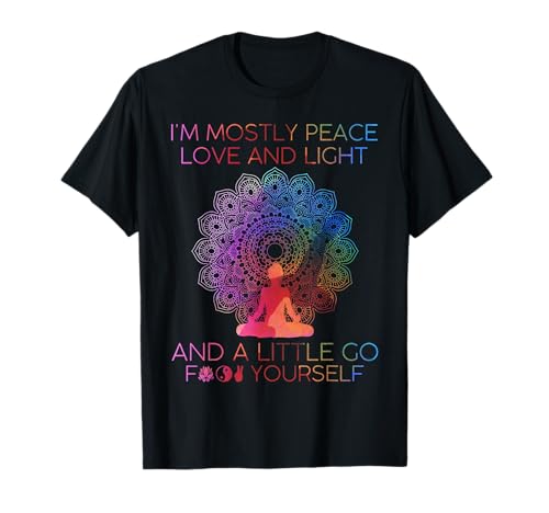 I'm Mostly Peace Love And Light & A Little Go Yoga für Damen T-Shirt I'm Mostly Peace Love And Light & A Little Go Yoga für Damen T-Shirt von I'm Mostly Peace Love And Light Cute Design