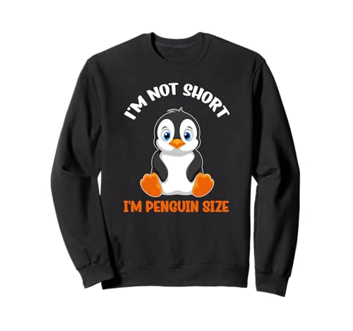I´m Not Short I´m Penguin Size Lustiger Spruch Kinder Sweatshirt I´m Not Short I´m Penguin Size Lustiger Spruch Kinder Sweatshirt von I´m Not Short I´m Penguin Size Funny Saying