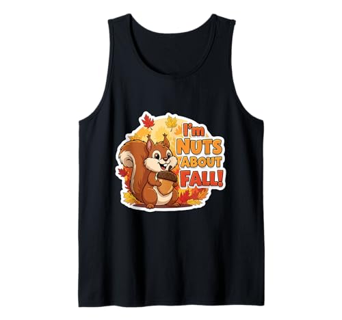 I'm Nuts About Fall Lover Süßes Eichhörnchen Herbst Kinder Blätter Tank Top von I'm Nuts About Fall Lover Squirrel Autumn Products