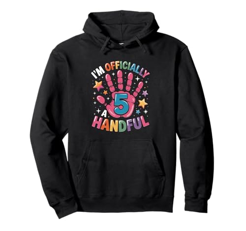Kids I'm Officially A Handful Five 5. Geburtstag für Jungen und Mädchen Pullover Hoodie von I'm Officially A Handful Five 5th Birthday