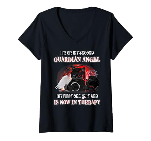 Damen I'm On My Second Guardian Angel My First One Quit and is Now T-Shirt mit V-Ausschnitt von I’m On My Second Guardian Angel My First One Quit