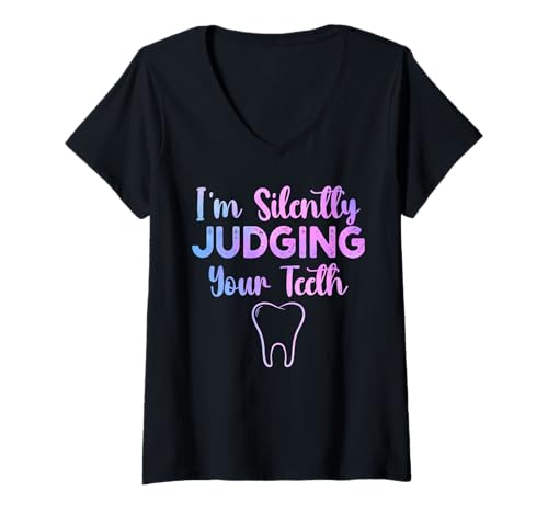 Damen Im Silently Judging Your Teeth Dental Hygienist Funny Doctor T-Shirt mit V-Ausschnitt Damen Im Silently Judging Your Teeth Dental Hygienist Funny Doctor T-Shirt mit V-Ausschnitt von I'm Silently Judging Your Teeth Dental Hygienist