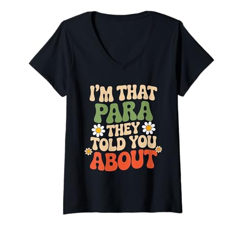 Damen Lustiges Zitat I'm That para They Told You About Retro Fun T-Shirt mit V-Ausschnitt Damen Lustiges Zitat I'm That para They Told You About Retro Fun T-Shirt mit V-Ausschnitt von I'm That Para They're Talking About Vibes