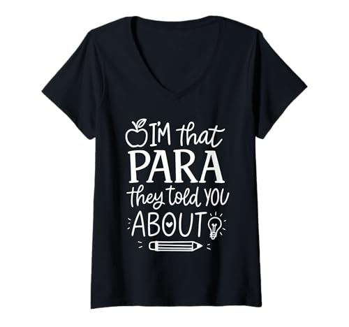Damen Ich Bin Dieser Paraprofessional, sie haben dir von Retro Teacher erzählt T-Shirt mit V-Ausschnitt Damen Ich Bin Dieser Paraprofessional, sie haben dir von Retro Teacher erzählt T-Shirt mit V-Ausschnitt von I'm That Paraprofessional Retro Teacher
