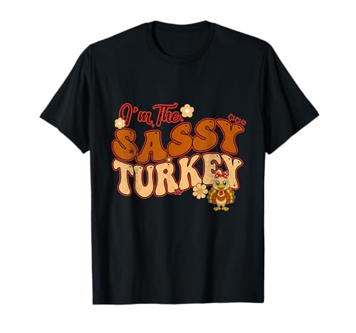 Ich Bin The Sassy Turkey Groovy Family Thanksgiving Damen Kinder T-Shirt Ich Bin The Sassy Turkey Groovy Family Thanksgiving Damen Kinder T-Shirt von I'm The Sassy Turkey Family Thanksgiving