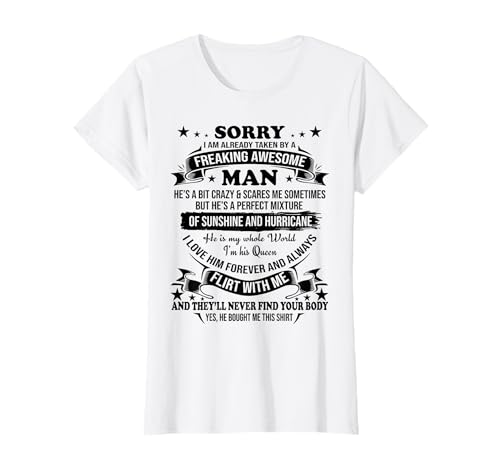 Girlfriends Wife Sorry I am already taken by awesome Man T-Shirt von I'm already taken Gifts Epic Men Women Tops