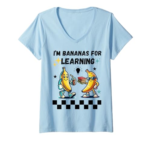 Damen Ich bin verrückt nach dem Schulanfang, Lehrer, Schüler T-Shirt mit V-Ausschnitt Damen Ich bin verrückt nach dem Schulanfang, Lehrer, Schüler T-Shirt mit V-Ausschnitt von I'm bananas for learning