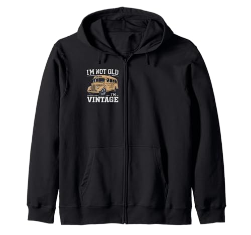 I m not old i m vintage Oldtimer Bus retro Kapuzenjacke I m not old i m vintage Oldtimer Bus retro Kapuzenjacke von I m not Old i m vintage Oldtimer bus retro