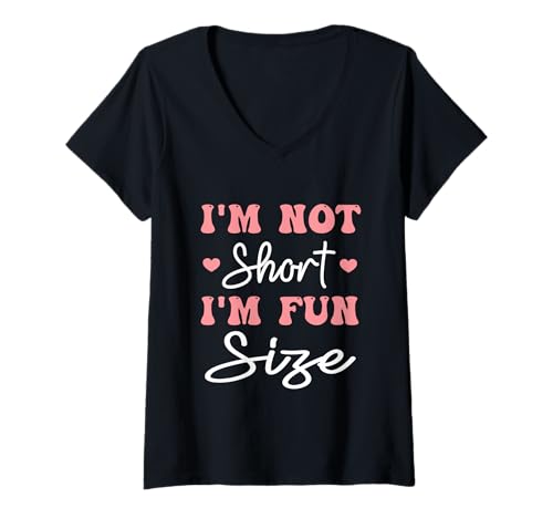 Damen Lustig Groovy Cute I'm Not Short I'm Fun Größe T-Shirt mit V-Ausschnitt Damen Lustig Groovy Cute I'm Not Short I'm Fun Größe T-Shirt mit V-Ausschnitt von I'm not Short appaprel
