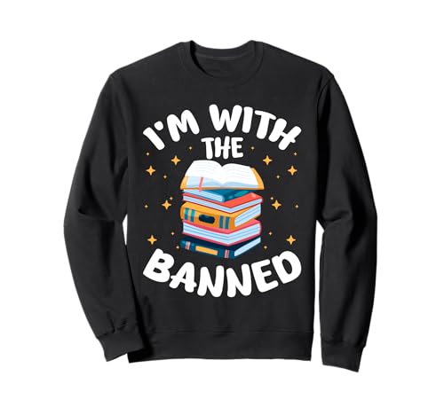 I m with the banned Design for a book reader Sweatshirt von I m with the banned Design