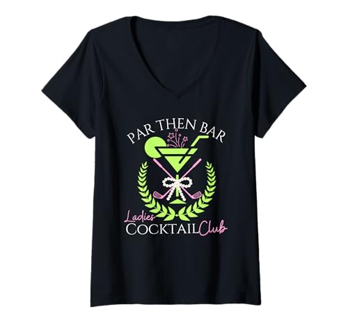 Damen Golfcocktails Par Then Par Par Damen Cocktail Club Golfer Bow T-Shirt mit V-Ausschnitt Damen Golfcocktails Par Then Par Par Damen Cocktail Club Golfer Bow T-Shirt mit V-Ausschnitt von I've Read The Room and It's Martini Time Tee