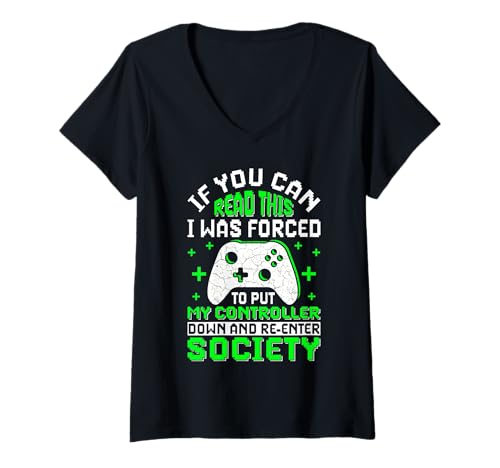 Damen if you can read this I was forced to put my controller Dead T-Shirt mit V-Ausschnitt Damen if you can read this I was forced to put my controller Dead T-Shirt mit V-Ausschnitt von I was forced to put my controller down Gift