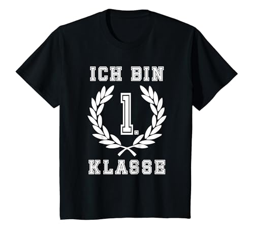 Kinder Ich bin erste Klasse, Schulanfänger, Einschulung T-Shirt von ICH BIN ERSTE KLASSE LUST