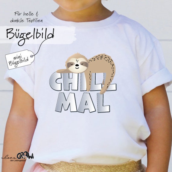 Bügelbild Fautier Chill Mal Kind Urlaub Geburtstag von ILOVEGROWIde