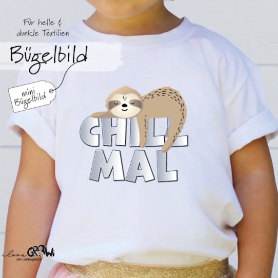 Bügelbild Fautier Chill Mal Kind Urlaub Geburtstag von ILOVEGROWIde