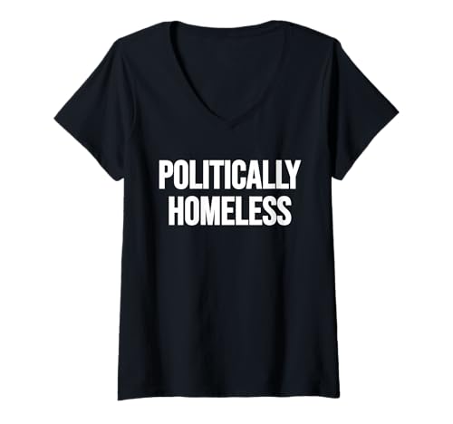 Damen POLITISCH Homeless UNABHÄNGIGER ZENTRIST T-Shirt mit V-Ausschnitt Damen POLITISCH Homeless UNABHÄNGIGER ZENTRIST T-Shirt mit V-Ausschnitt von INDEPENDENT CENTRIST NON POLITICAL PARTY TEE