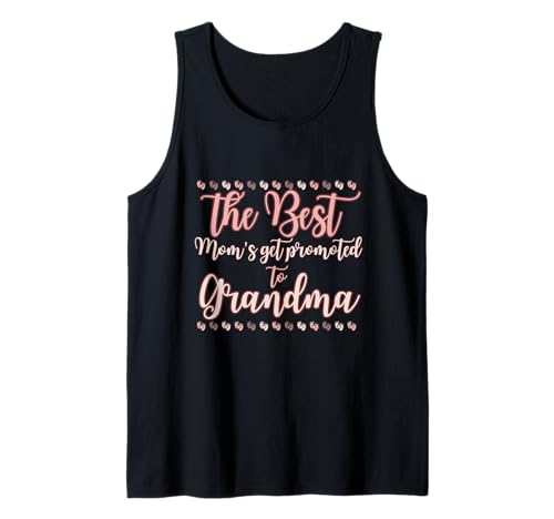 Frauen Best Moms Get Promoted to Grandma Großmutter Geschenk Tank Top Frauen Best Moms Get Promoted to Grandma Großmutter Geschenk Tank Top von INDIE GAME HALL